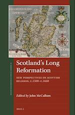 Scotland's Long Reformation