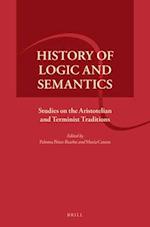 History of Logic and Semantics