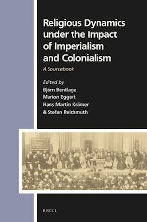 Religious Dynamics Under the Impact of Imperialism and Colonialism