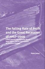 The Falling Rate of Profit and the Great Recession of 2007-2009
