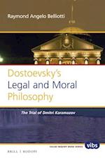 Dostoevsky's Legal and Moral Philosophy