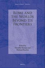 Rome and the Worlds Beyond Its Frontiers