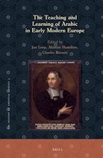 The Teaching and Learning of Arabic in Early Modern Europe