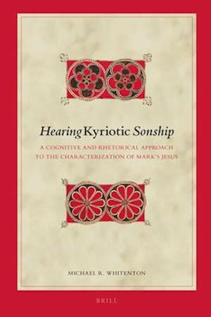 Hearing Kyriotic Sonship