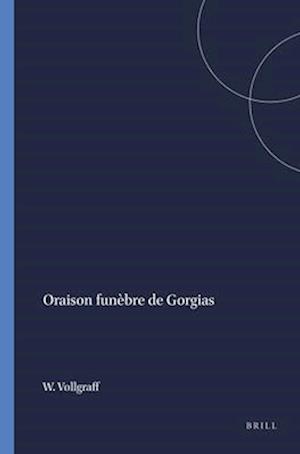 Oraison Funèbre de Gorgias