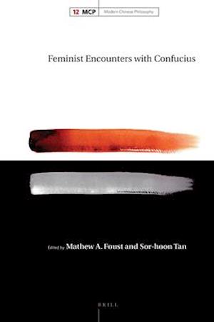 Feminist Encounters with Confucius
