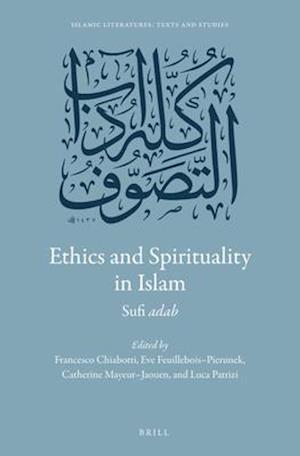 Ethics and Spirituality in Islam