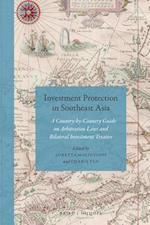 Investment Protection in Southeast Asia