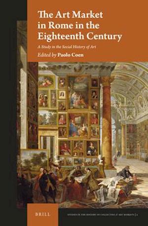 The Art Market in Rome in the Eighteenth Century