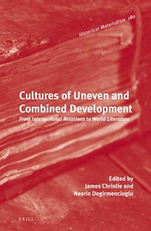 Cultures of Uneven and Combined Development