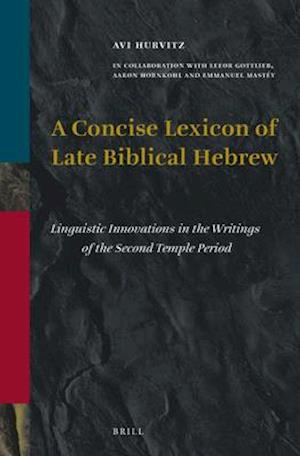 A Concise Lexicon of Late Biblical Hebrew