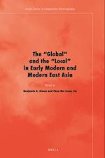 The 'global' and the 'local' in Early Modern and Modern East Asia