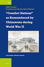 Comfort Stations and Sexual Violence as Remembered by Okinawans During World War II