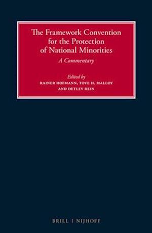 The Framework Convention for the Protection of National Minorities