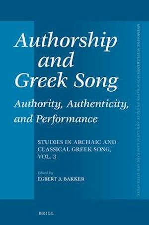 Authorship and Greek Song