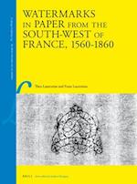 Watermarks in Paper from the South-West of France, 1560-1860