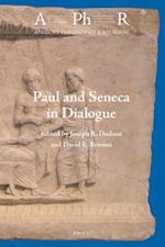 Paul and Seneca in Dialogue