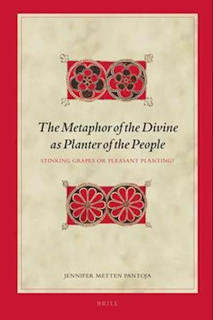 The Metaphor of the Divine as Planter of the People