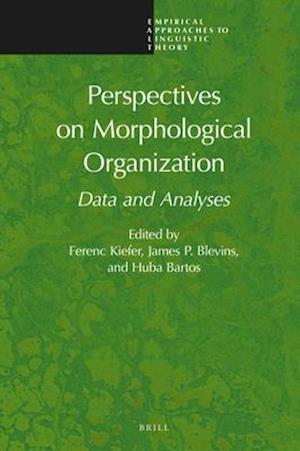 Perspectives on Morphological Organization