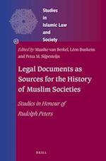 Legal Documents as Sources for the History of Muslim Societies