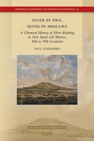 Silver by Fire, Silver by Mercury