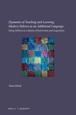 Dynamics of Teaching and Learning Modern Hebrew as an Additional Language