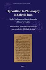 Opposition to Philosophy in Safavid Iran