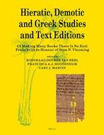 Hieratic, Demotic and Greek Studies and Text Editions
