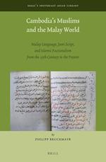 Cambodia's Muslims and the Malay World