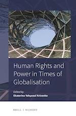 Human Rights and Power in Times of Globalisation