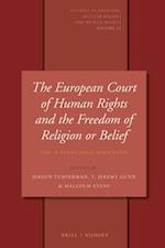 The European Court of Human Rights and the Freedom of Religion or Belief