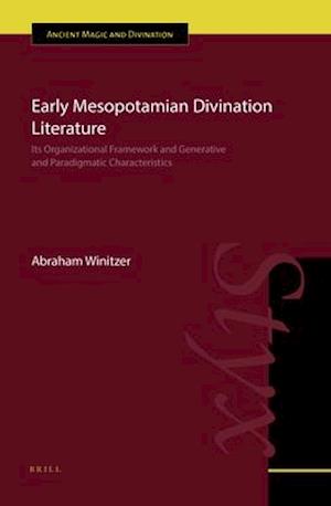 Early Mesopotamian Divination Literature