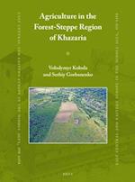 The Agriculture of Khazar Khaganate Population in the Forest-Steppe Zone