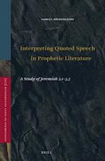 Interpreting Quoted Speech in Prophetic Literature