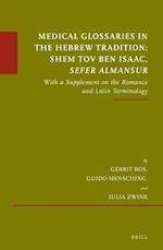 Medical Glossaries in the Hebrew Tradition
