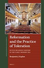 Reformation and the Practice of Toleration