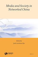 Media and Society in Networked China