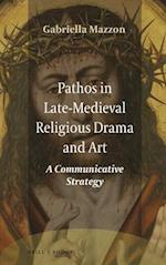 Pathos in Late-Medieval Religious Drama and Art