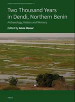 Two Thousand Years in Dendi, Northern Benin