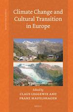 Climate Change and Cultural Transition in Europe