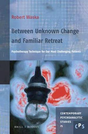 Between Unknown Change and Familiar Retreat
