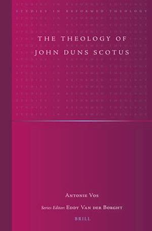 The Theology of John Duns Scotus