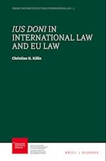 Ius Doni in International Law and Eu Law