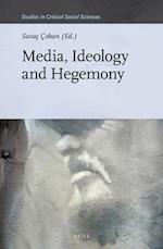 Media, Ideology and Hegemony