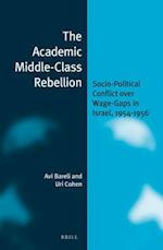 The Academic Middle-Class Rebellion