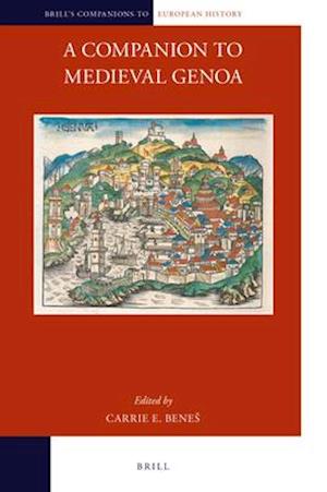 A Companion to Medieval Genoa