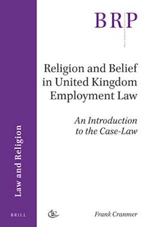 Religion and Belief in United Kingdom Employment Law