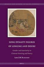 Song Dynasty Figures of Longing and Desire