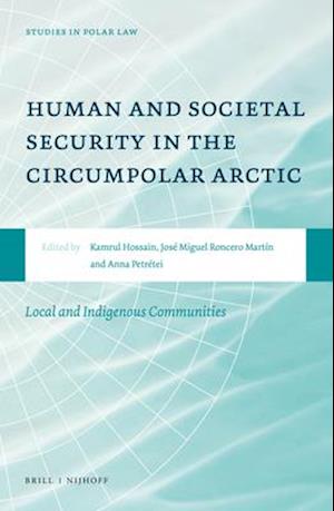 Human and Societal Security in the Circumpolar Arctic