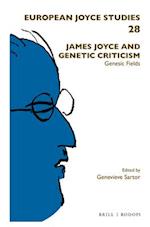James Joyce and Genetic Criticism